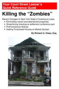 Cover of book: Killing the “Zombies”: Recent Changes to New York State’s Foreclosure Laws by Richard A. Klass, Esq. Shows house at 3428 Dryades Street, New Orleans in state of advanced decay, illustrating article or book by Richard Klass, Esq. about New York State foreclosure laws. Photo by anthonyturducken.