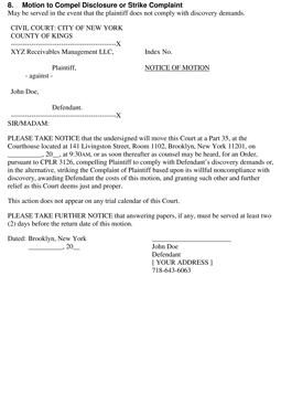 Thumbnail of Form 8. Motion to Compel Disclosure or Strike Complaint